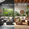 PU Rattan vs. Natural Rattan: Which One Should You Choose?