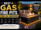 Best Gas Fire Pits for UK Gardens in 2026: Complete Buyer's Guide